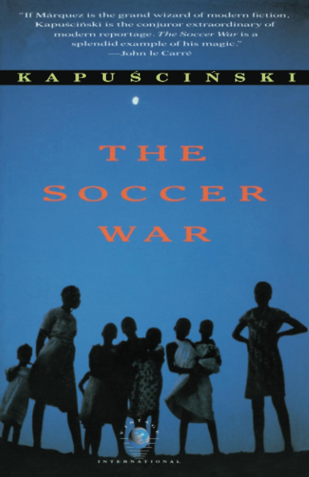 The Soccer War (Vintage International)