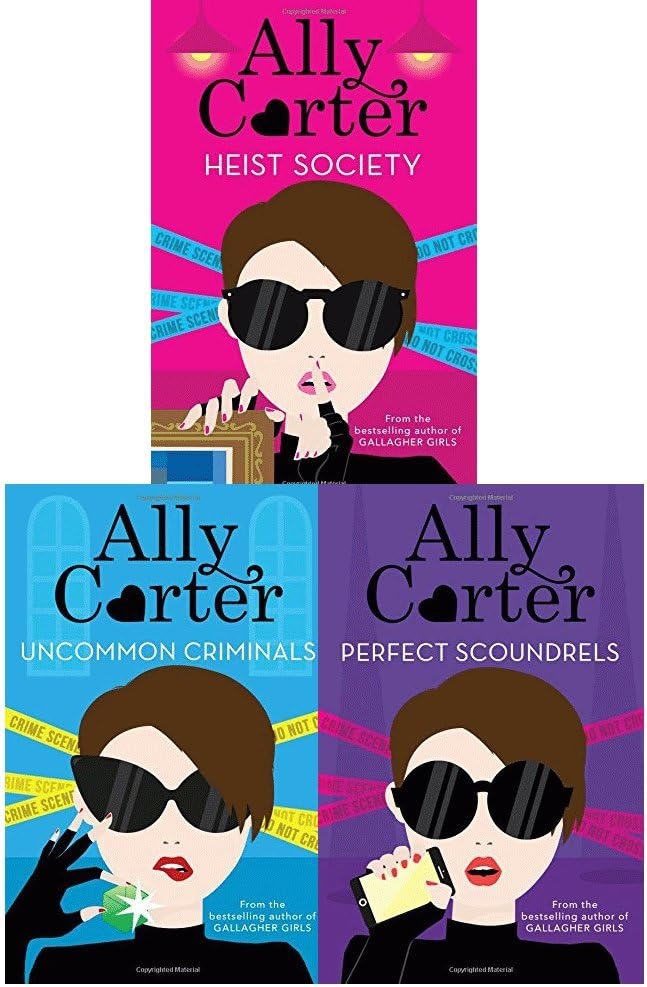 Ally Carter Heist Society 3 Books Collection Pack Set (Heist Society, Perfect Scoundrels, Uncommon Criminals)