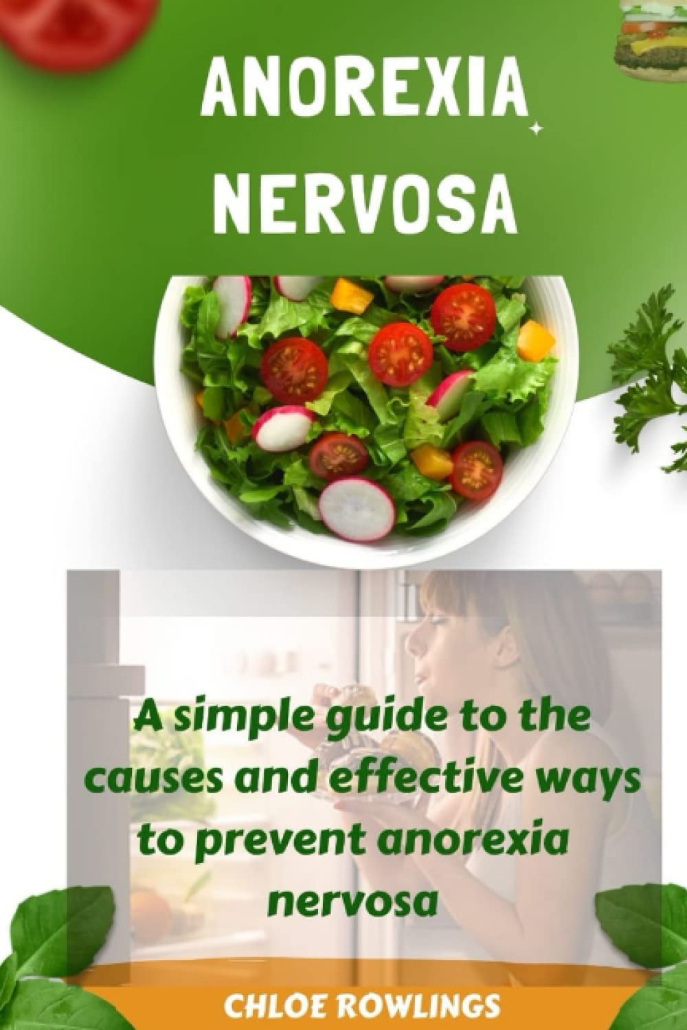 Buy ANOREXIA NERVOSA DISORDER: AN EATING DISORDER: A Simple Guide to ...