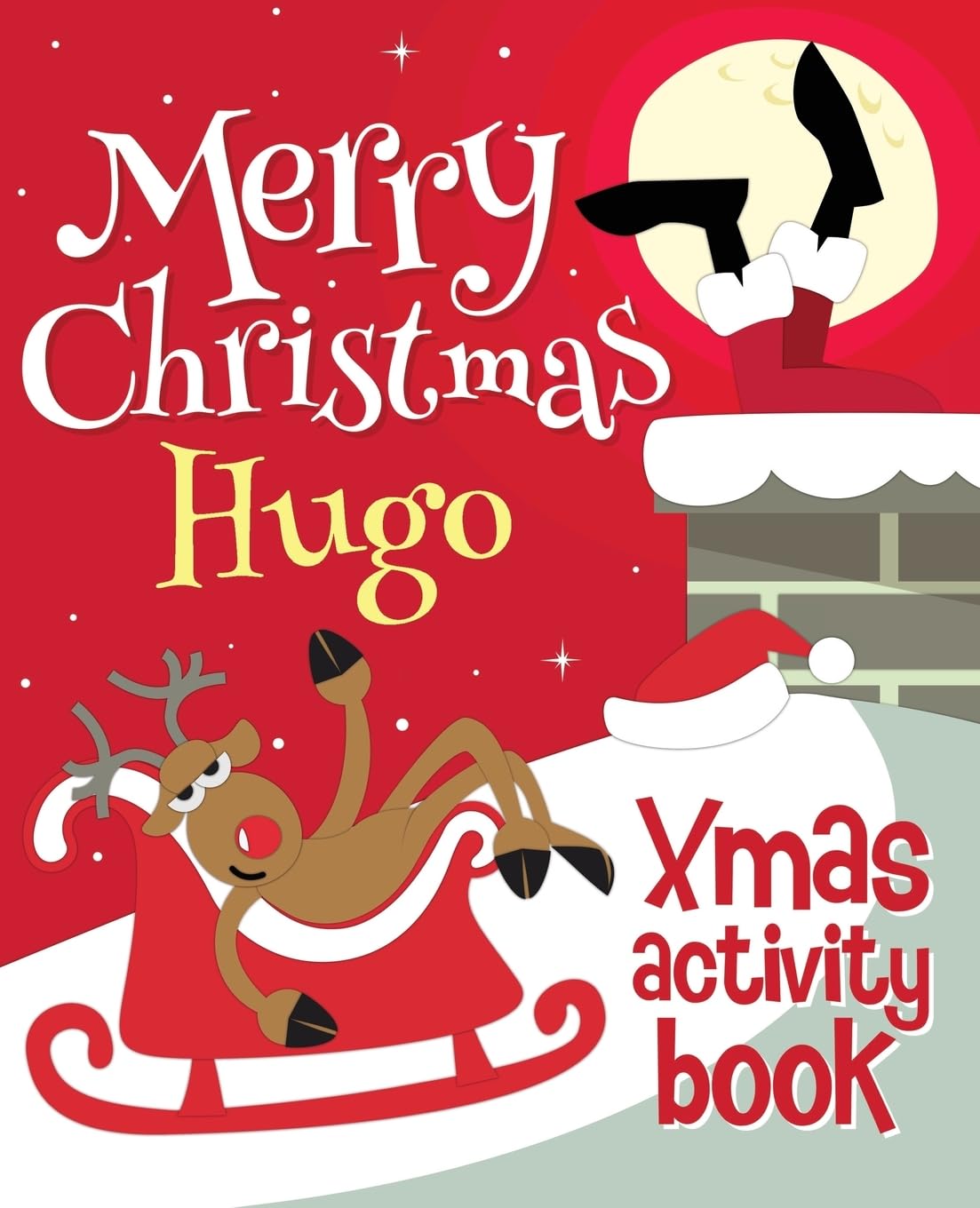 Merry Christmas Hugo - Xmas Activity Book: (Personalized Children's Activity Book)