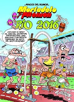 Hardcover Mortadelo y Filemón. Río 2016 (Magos del Humor 174) (Mortadelo Y Filemón/ Mort & Phil) (Spanish Edition) [Spanish] Book
