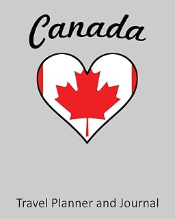 Canada: Vacation Travel Planner and Journal (8 x 10)