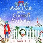 Cover of A Winter's Wish for the Cornish Midwife