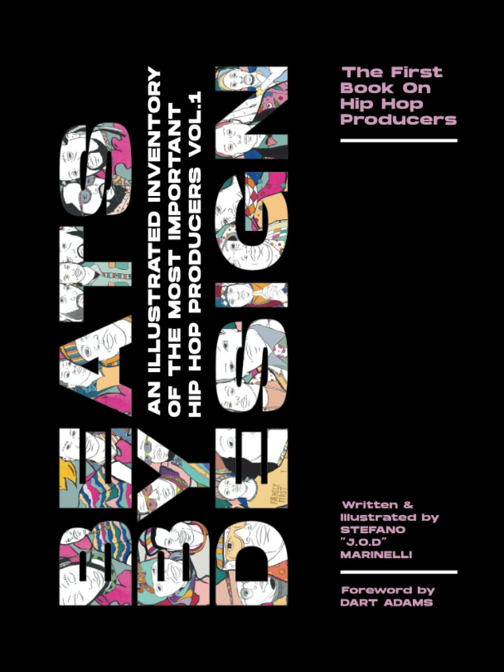 Beats By Design Hip Hop Producers Vol. 1 comprendre l'histoire du rap
