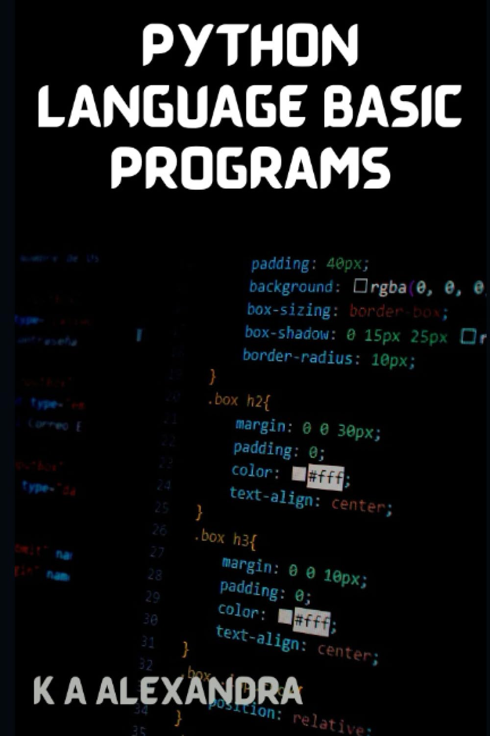 PYTHON LANGUAGE BASIC PROGRAMS: Programming For Beginners | Data Science Handbook | Engineering And Statistics