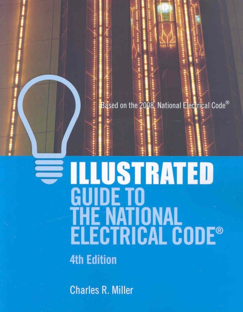 Illustrated Guide to the National Electrical Code