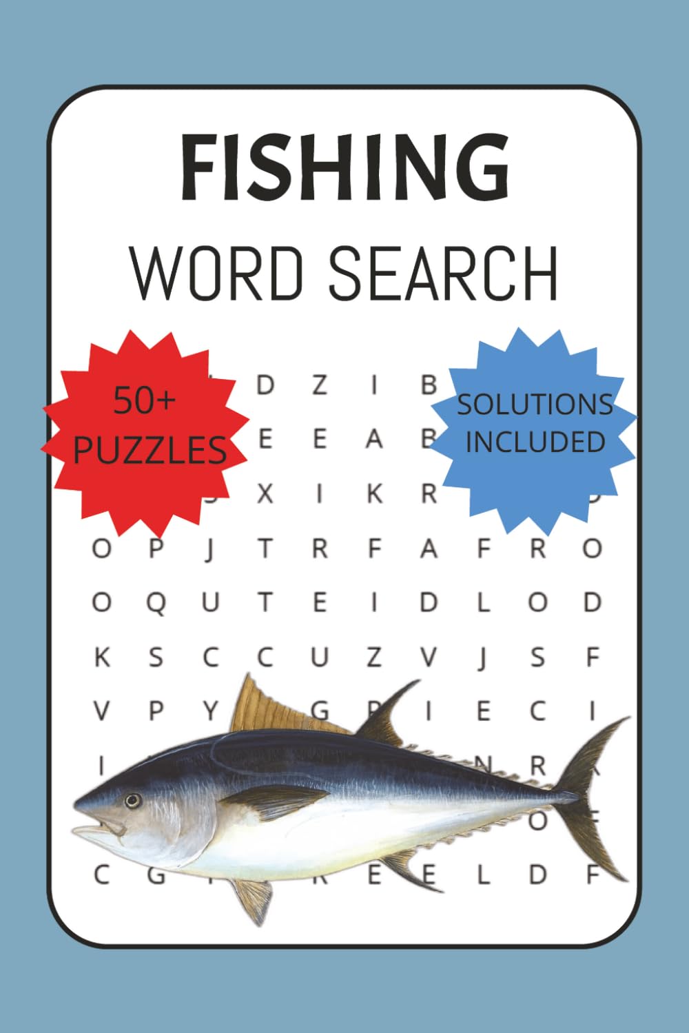 Fishing Word Search: Gone Fishing Word Search | 55 Puzzles with Full Solutions in a Convenient 6x9 Pocket Size