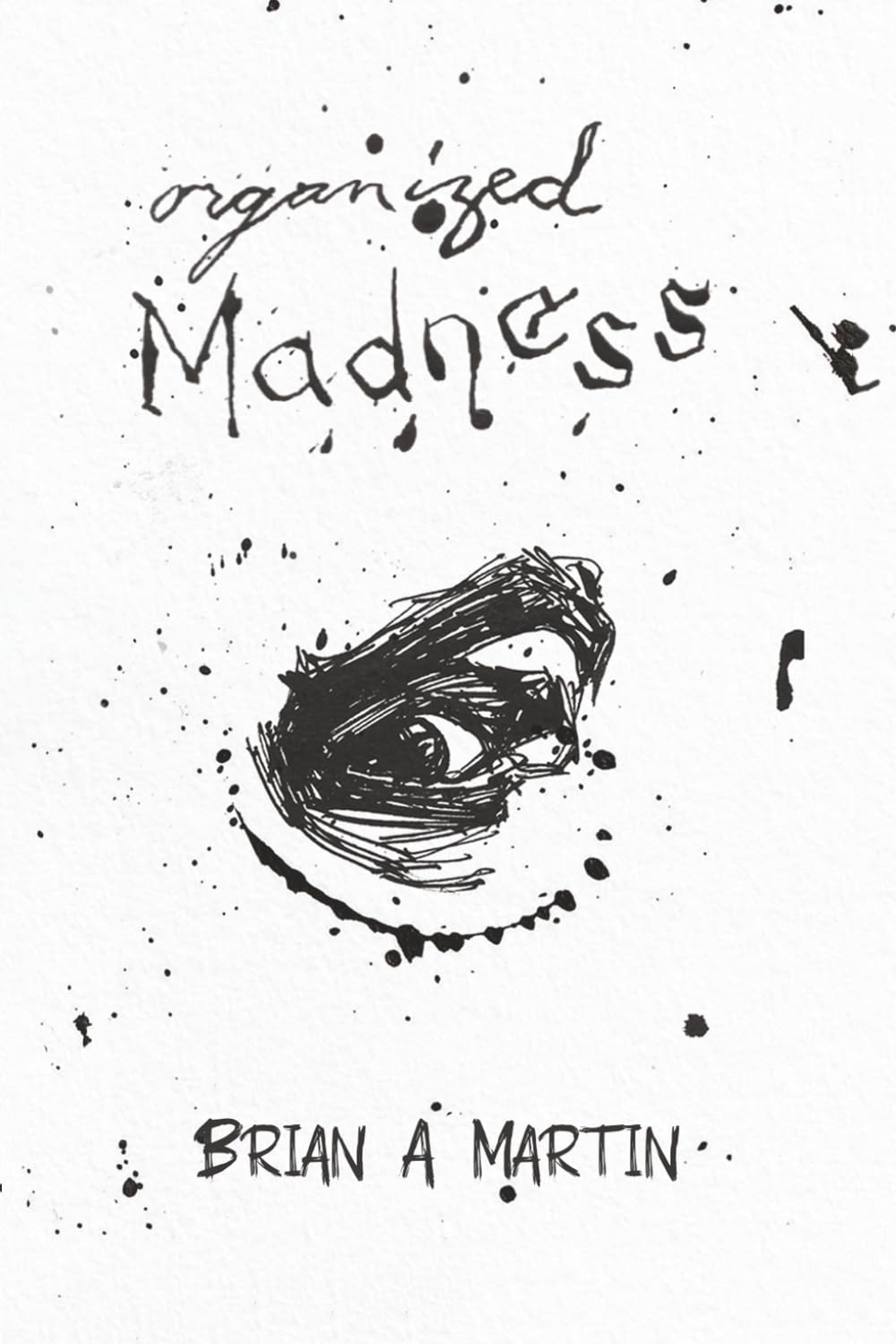 Organized Madness      Paperback – February 23, 2026