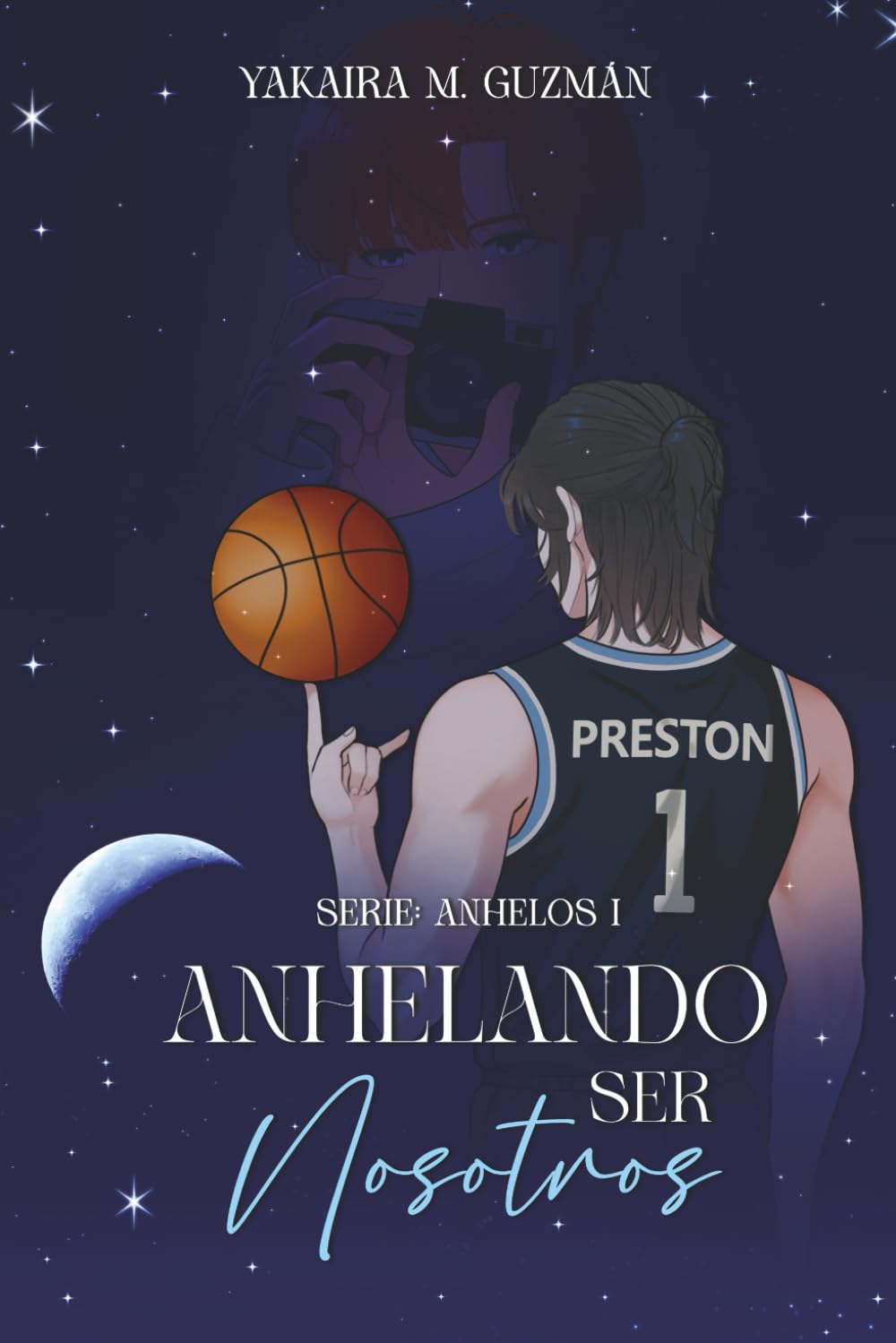 Anhelando Ser Nosotros (ANHELOS) (Spanish Edition)