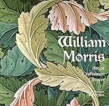  William Morris: Artist Craftsman Pioneer (Masterworks)