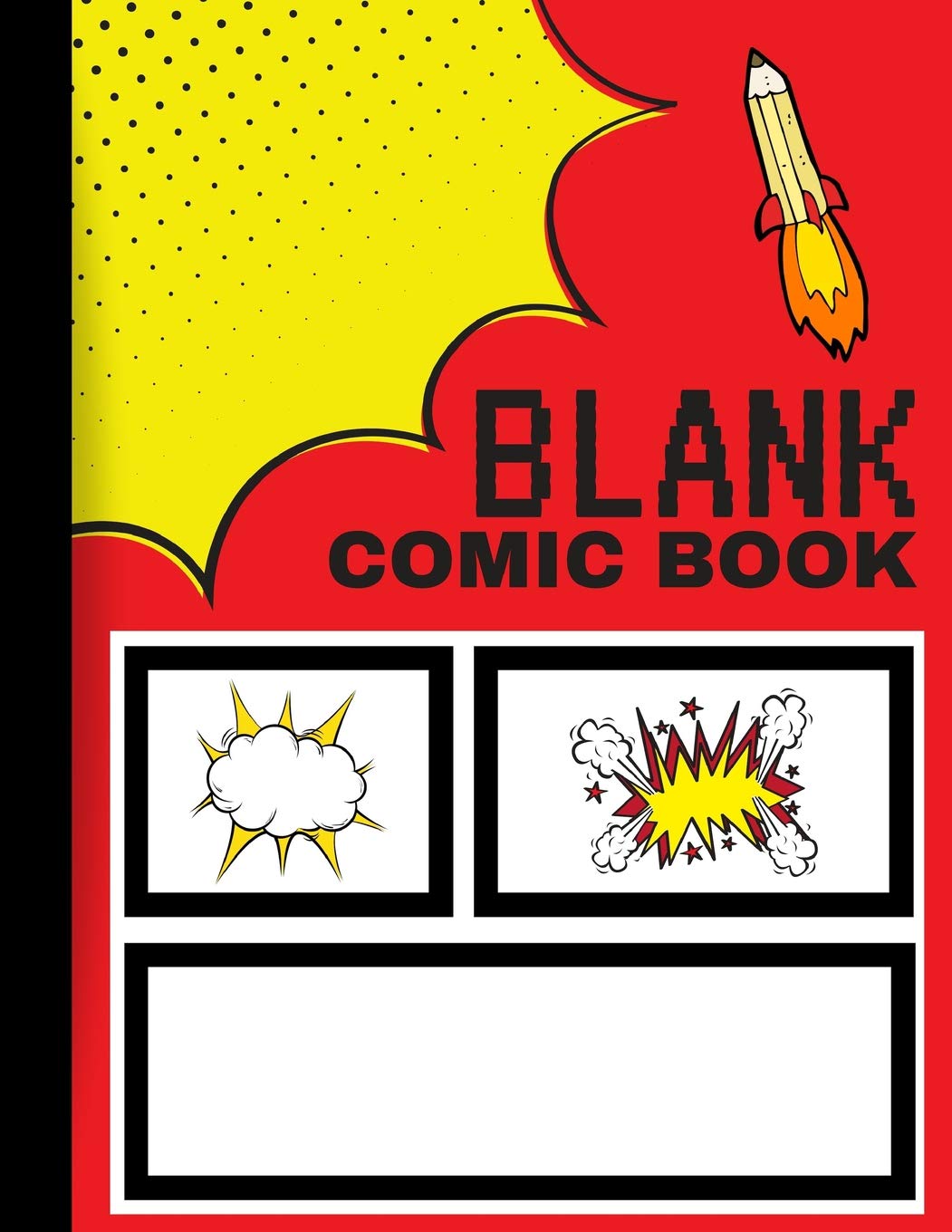 Blank Comic Book: Create Your Own Comics