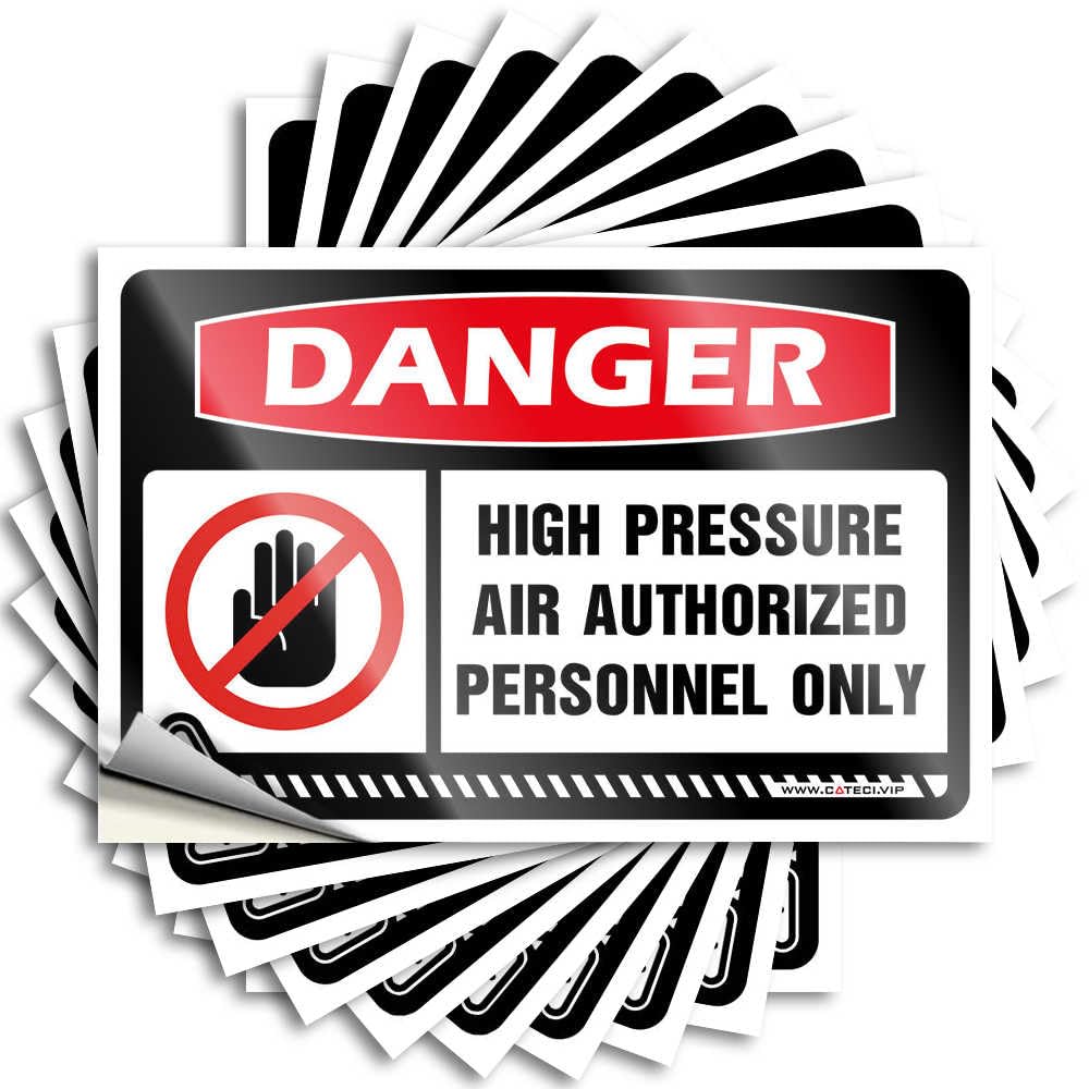 Danger High Pressure Air Authorized Personnel Only Hard Core - Dorm Decorations Tattoos Self Adhesive Sticker(8X12CM)