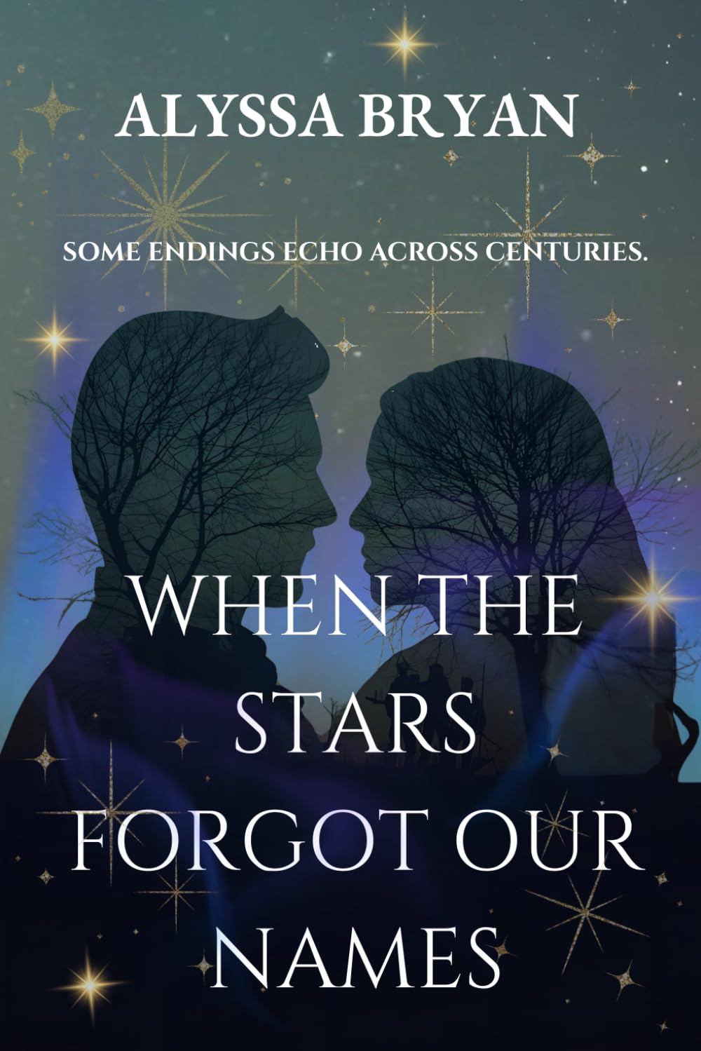 When The Stars Forgot Our Names
