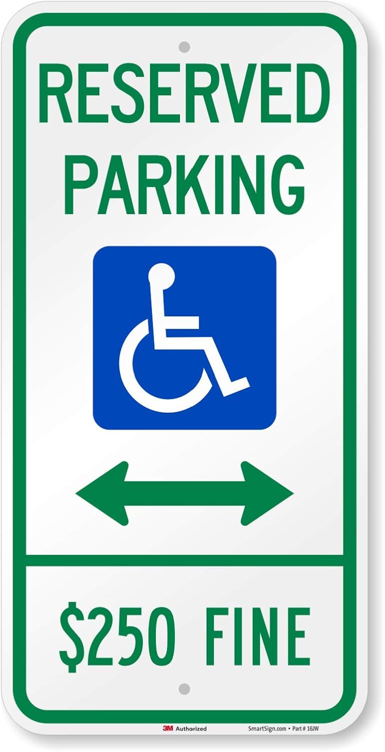 SmartSign "$250 Fine" Handicap Reserved Parking Sign with Bidirectional Arrow | 12" x 24" 3M High Intensity Grade Reflective Aluminum