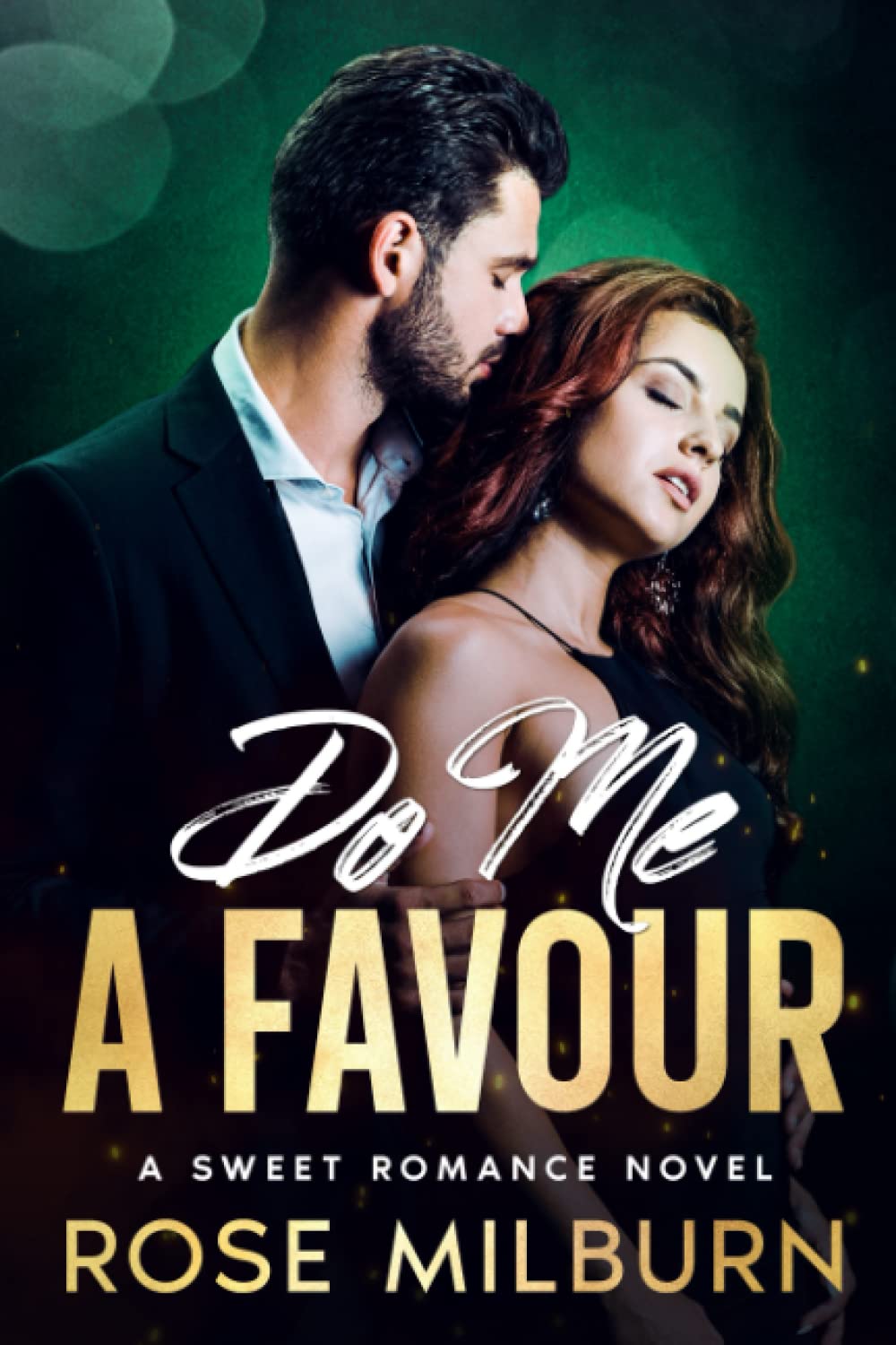 Do Me A Favour: A Sweet Romance Novel