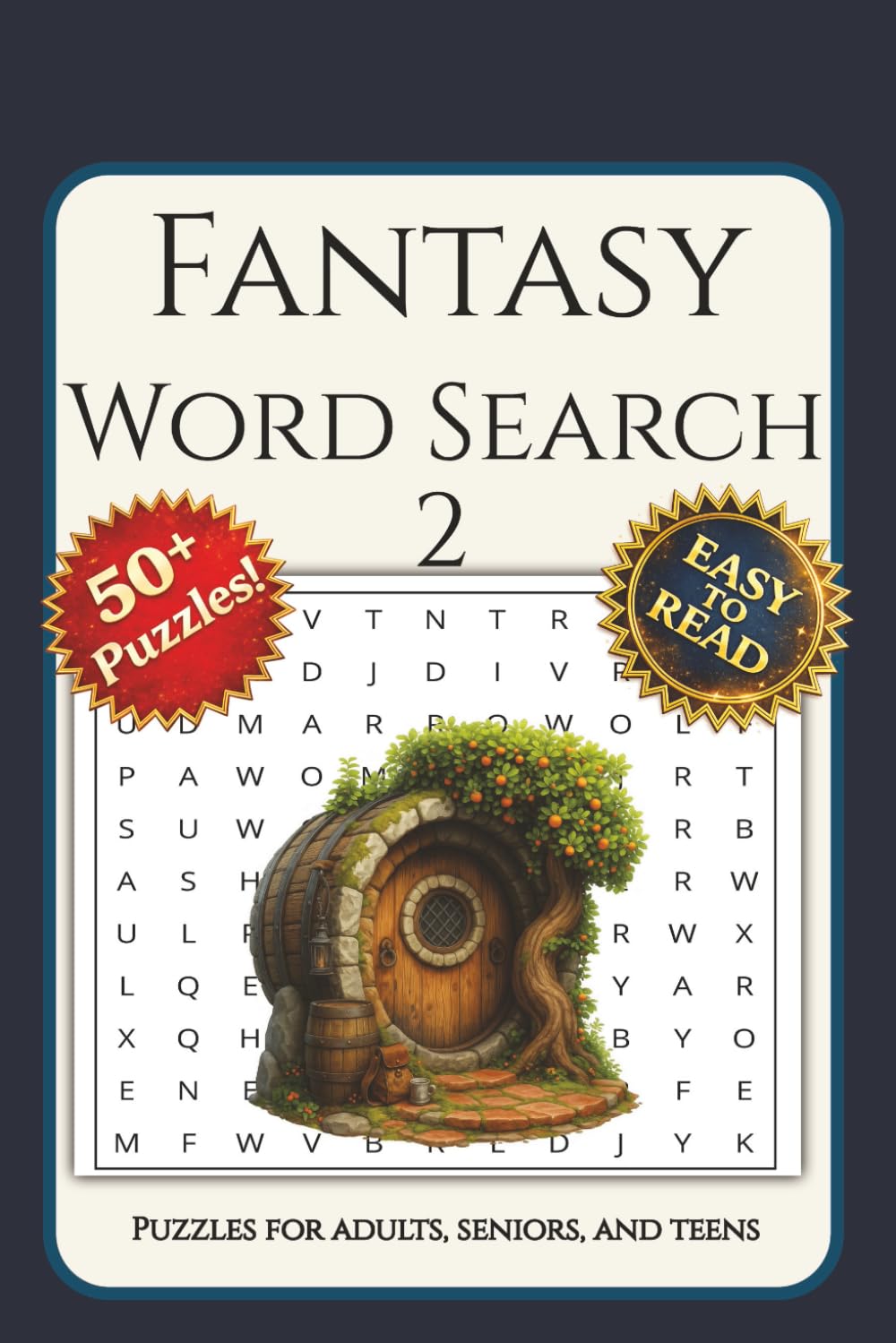 Fantasy Word Search Puzzle Book 2: Fantasy Word Search Puzzle Book 2: Word Searches with Easy to Read about Wizards, Magic, Dragons and More I 6x9 ... Gifts for Vacations, Holidays and Free Times