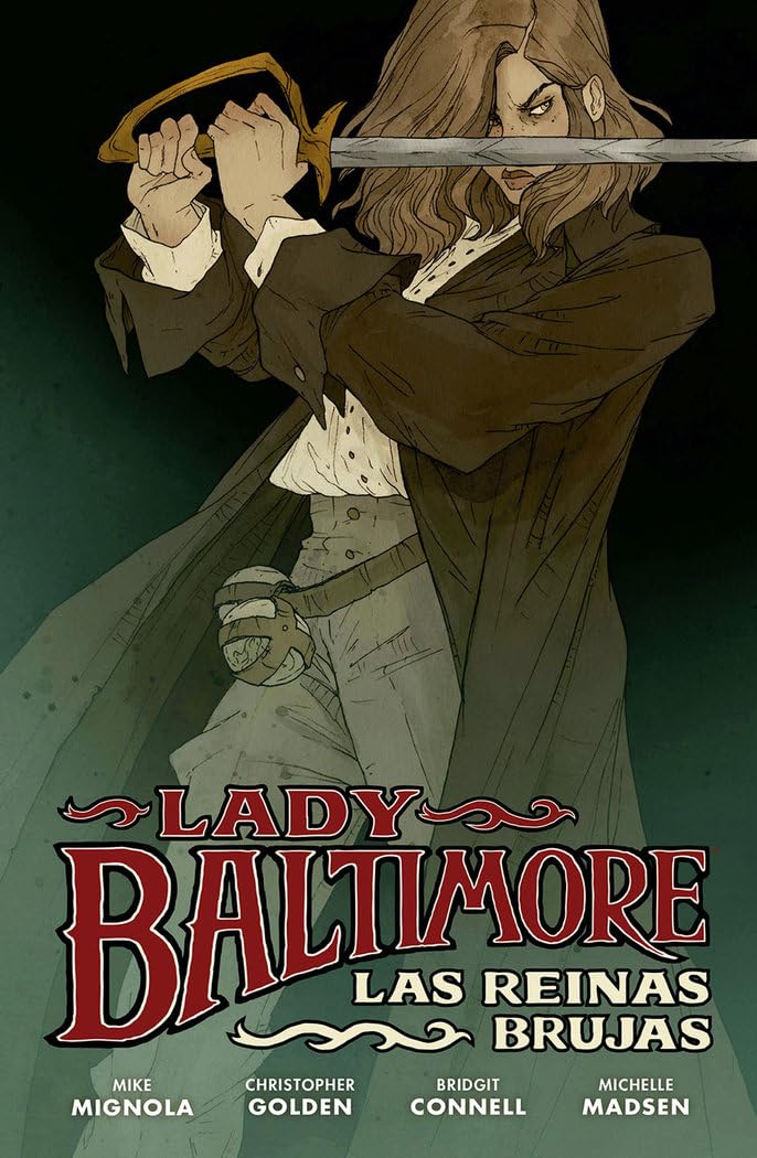 LADY BALTIMORE 1 LAS REINAS BRUJAS histoire fantastique pour retrouver le plaisir de lire