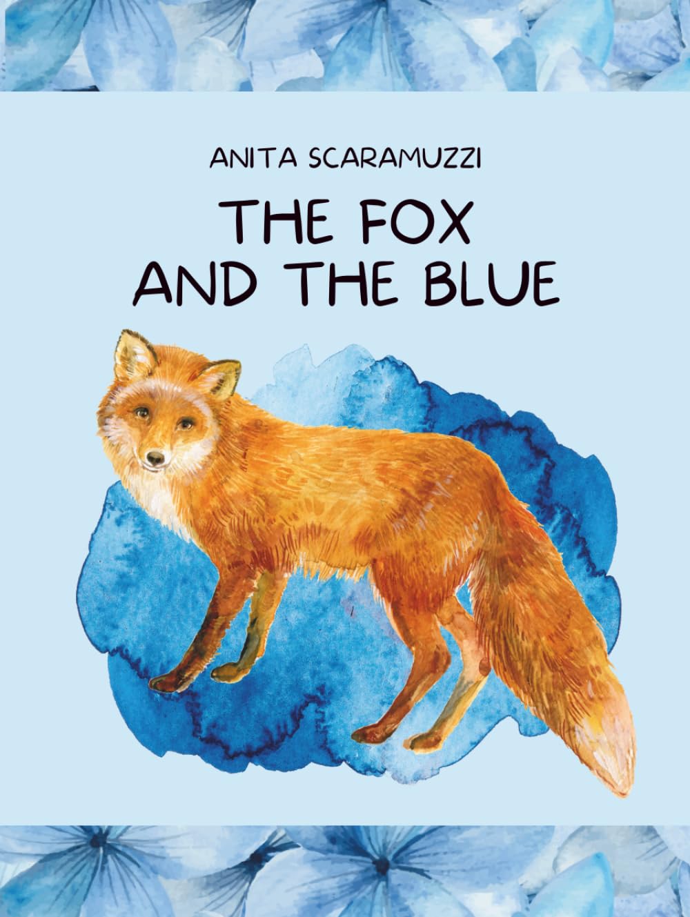 The Fox and the Blue (Creatures of Soul and Wonder - Collection)