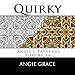 Quirky (Angie's Patterns Volume 14)
