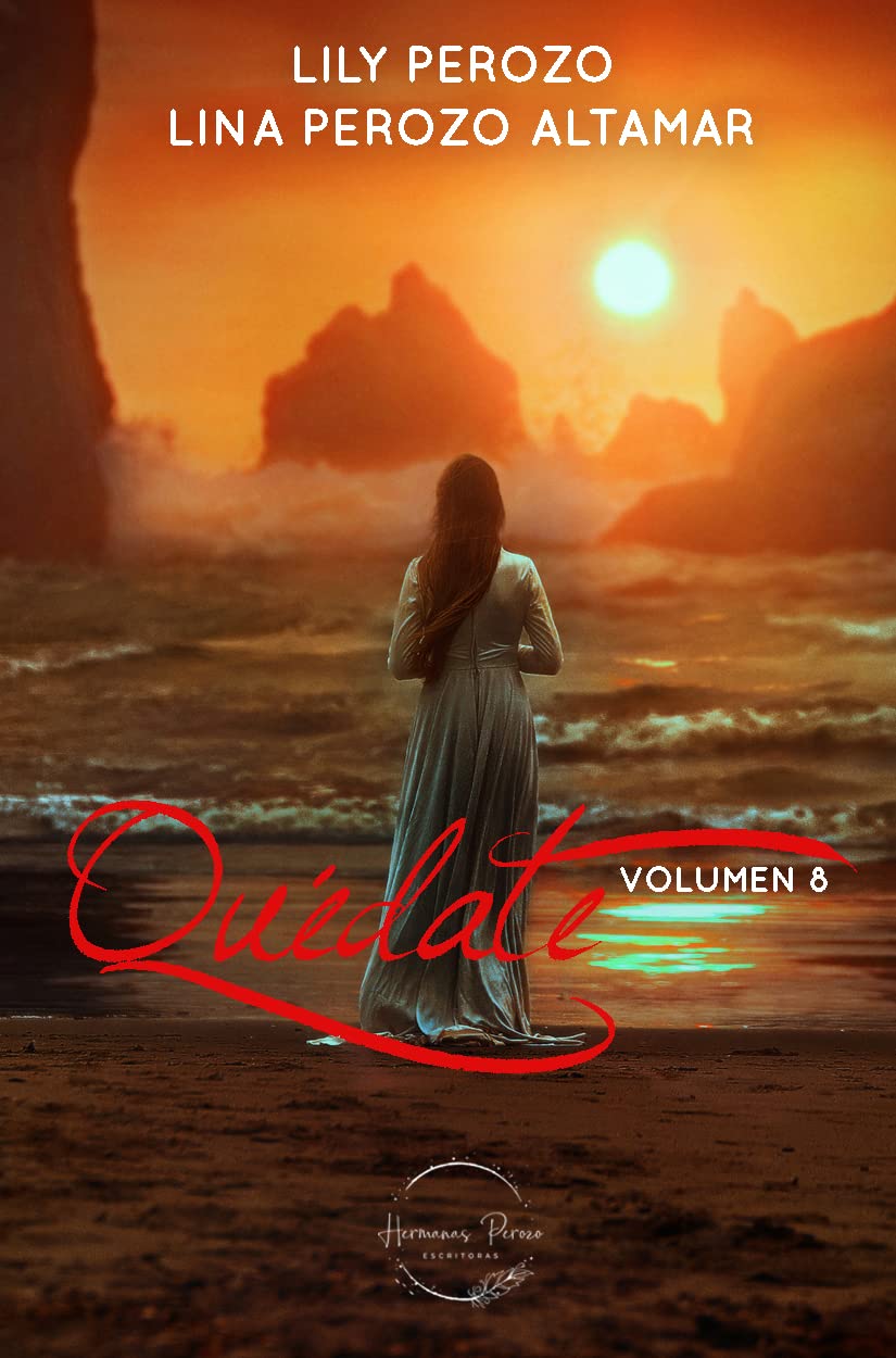 Quédate: Volumen 8 (Spanish Edition)