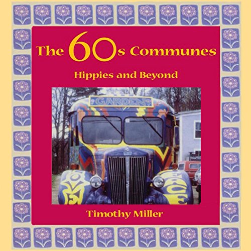 The 60s Communes Audiolivro Por Timothy Miller capa