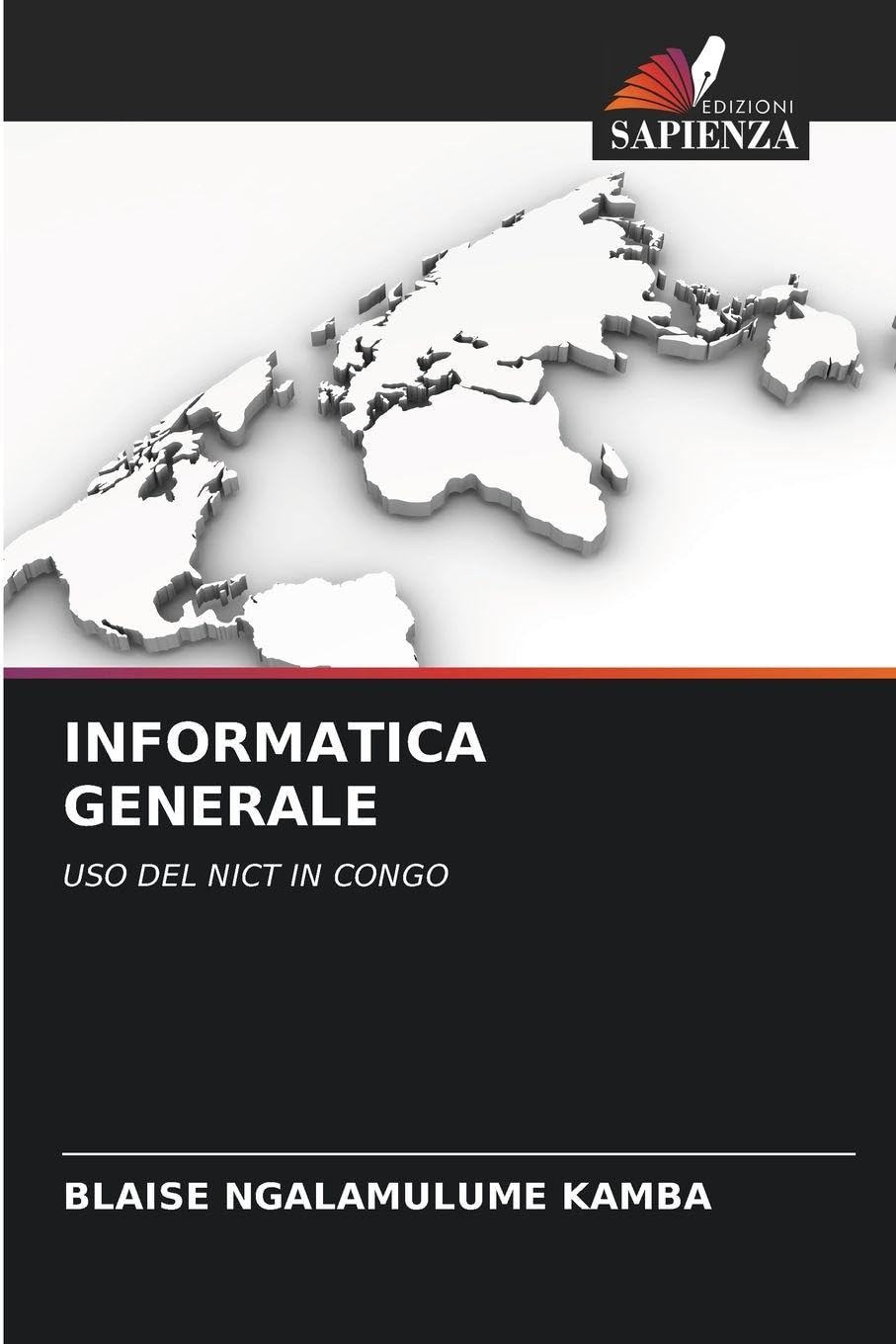 Informatica Generale: USO DEL NICT IN CONGO