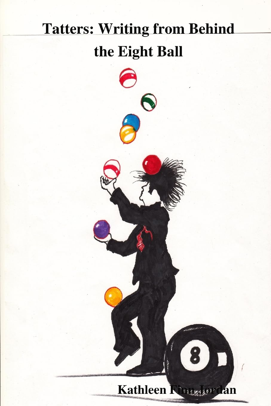 Tatters: Writing from Behind the Eight Ball