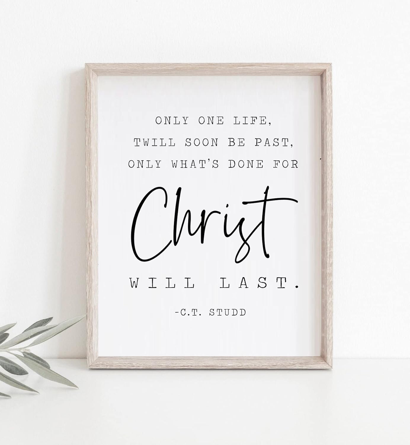 Amazon.com: Poster Of Ct Studd Only One Life Only What'S Done For