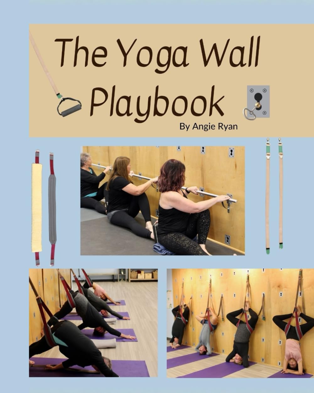 The Yoga Wall Playbook