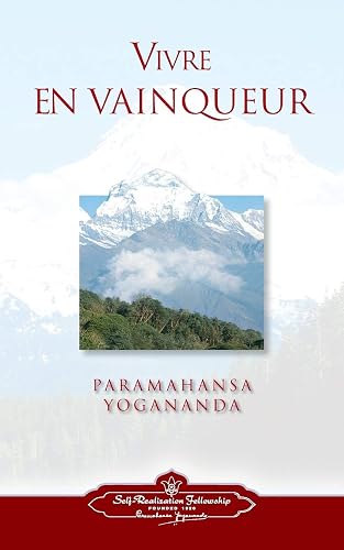 Vivre en vainqueur