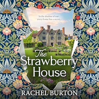 The Strawberry House Audiobook By Rachel Burton cover art
