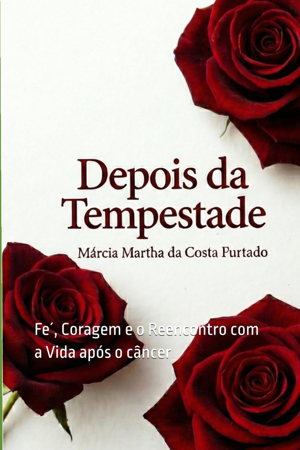 DEPOIS DA TEMPESTADE: Como Antônia Viveu o Câncer