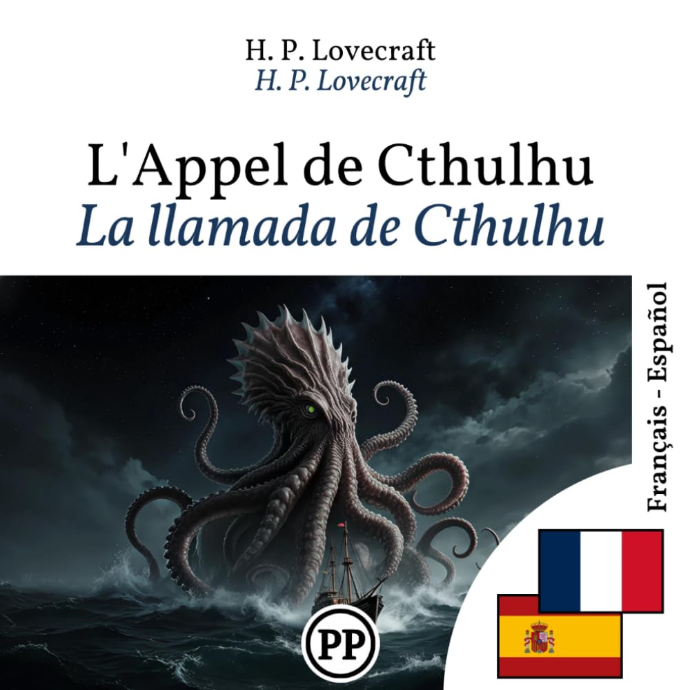 La llamada de Cthulhu: libro bilingüe francés-español (para aprender francés)