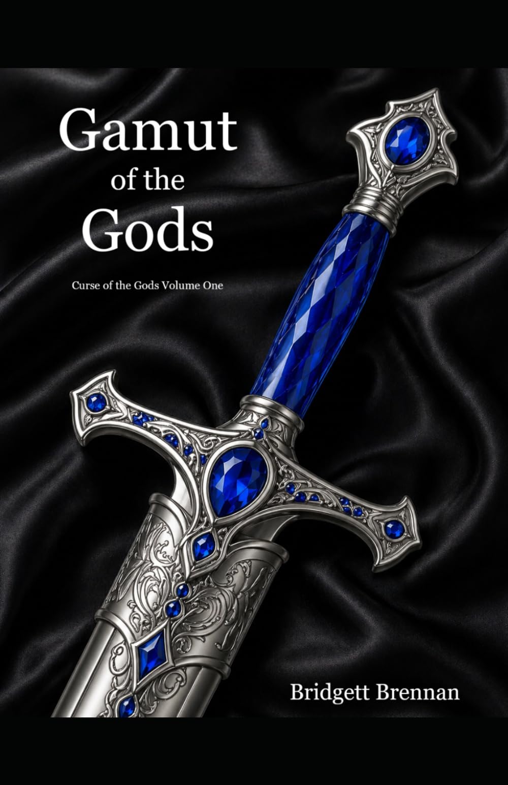 Gamut of the Gods: 1 (Curse of the Gods)