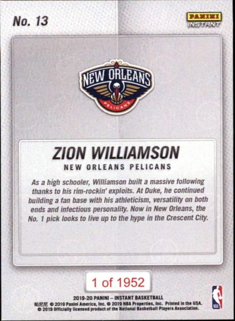 2019-20 Panini Instant NBA Basketball #13 Zion Williamson RC Rookie New Orleans Pelicans NBA Tip-Off Print Run 1952