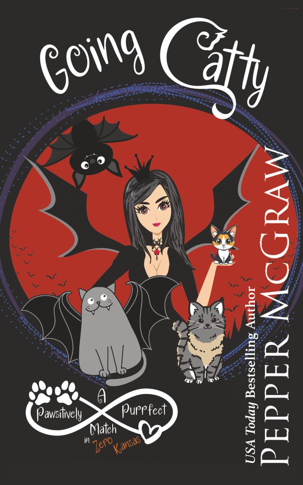 Going Catty: A Pawsitively Purrfect Match in Zero, Kansas (Matchmaking Cats of the Goddesses)