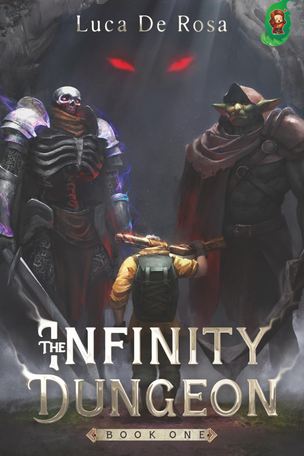 The Infinity Dungeon: Book 1 [A LitRPG Adventure]