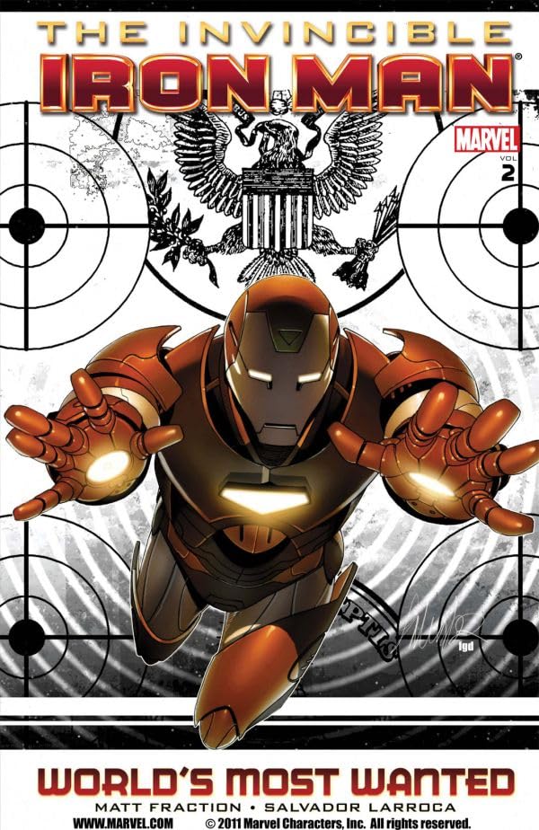Invincible Iron Man Vol. 2: World's Most Wanted Book 1 (Invincible Iron Man (2008-2012))