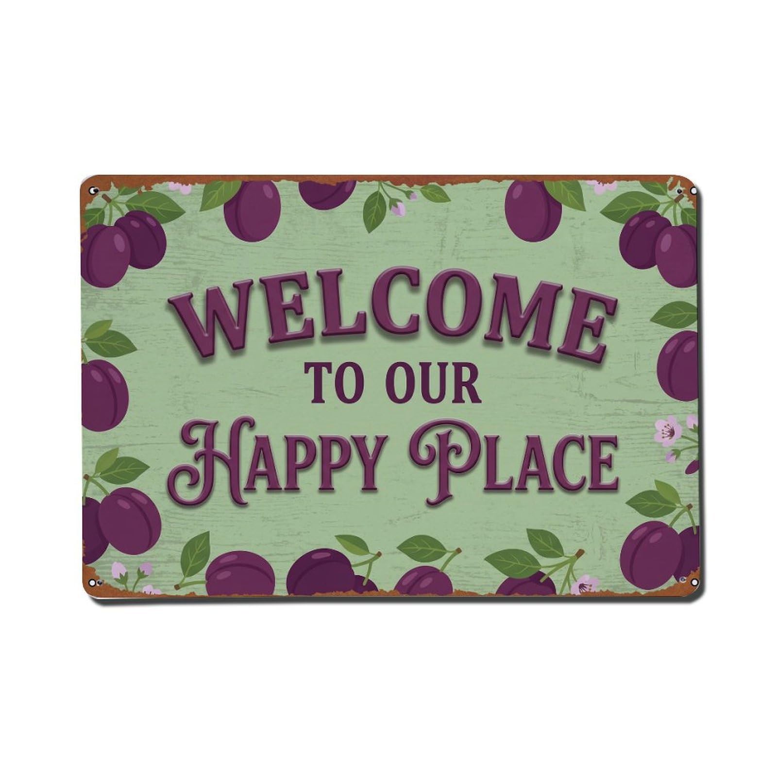 Welcome To Our Happy Place Plum Orchard Metal Tin Sign Plaque Wall Decor for Cafe, Club Bar, Office, Home Garden Metal Poster 8x12Inch