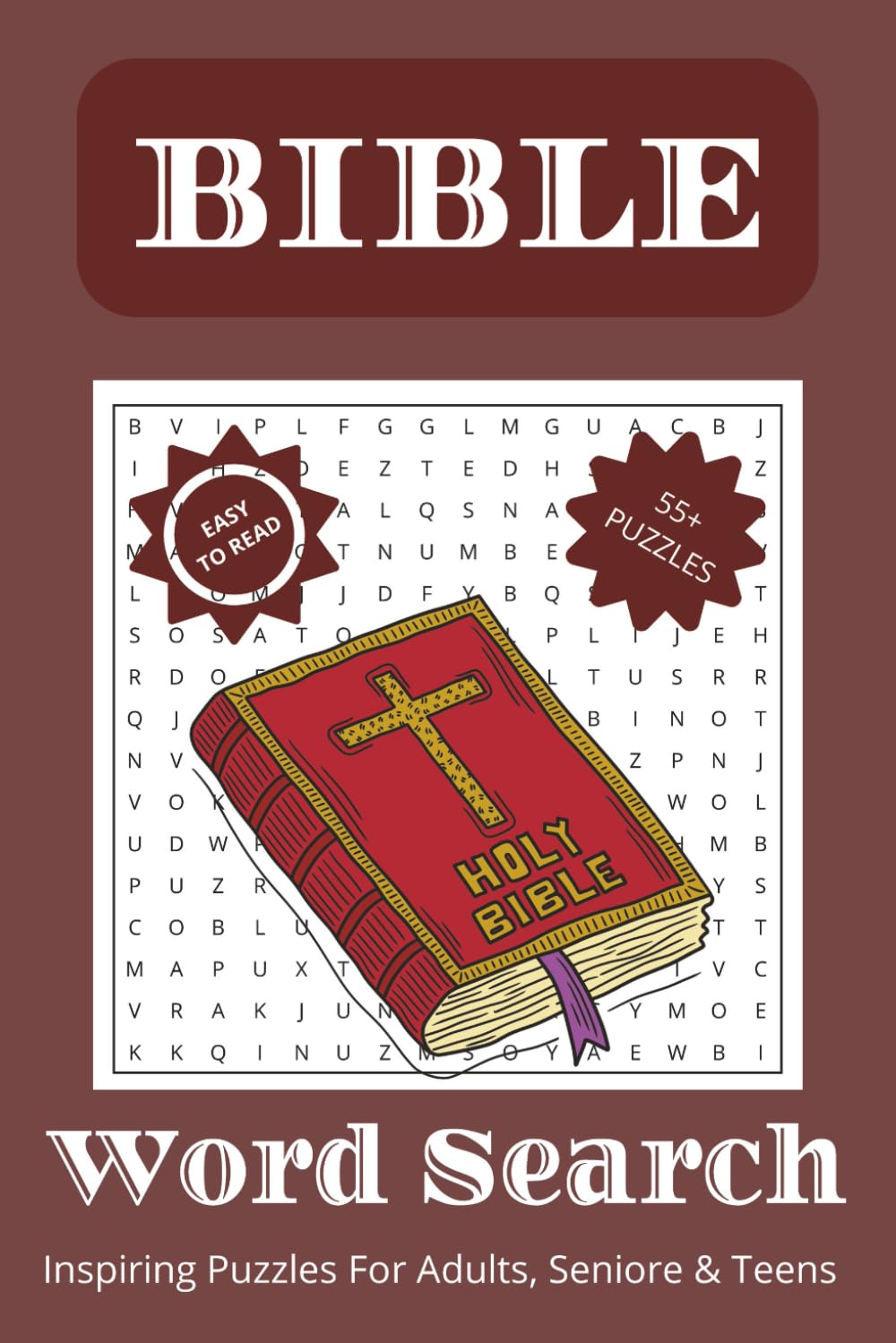 Bible Word Search Puzzle Book: Word searches with easy to read print about The Bible, Bible Verses, Scripture and more | 6x9 inches, 110 pages | 50+ ... for vacations, holidays and Free Times