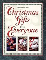 Christmas Gifts for Everyone 0875966594 Book Cover