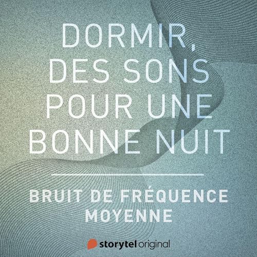 Page de couverture de Bruit de fr&eacute;quence moyenne