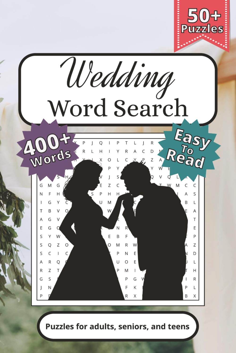 Wedding Word Search Puzzle Book: Word Searches with Easy to Read Print about Weddings, Engagement Ideas, Honeymoons and more | 6x9 inches, 110 pages | ... Gift for Holidays, Vacations, and Downtime