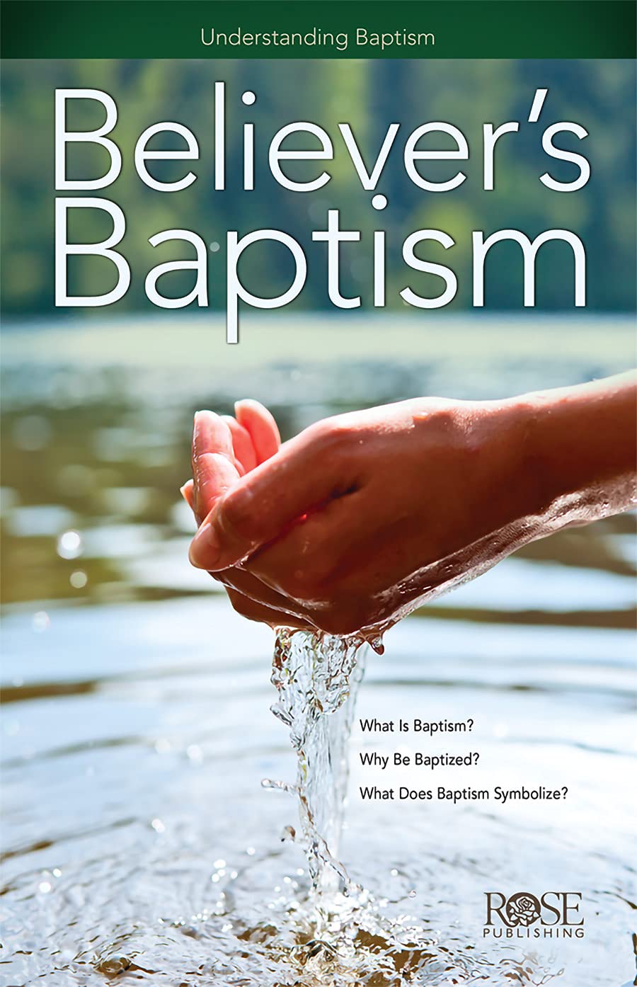 Believer's Baptism (Hope for the Heart)