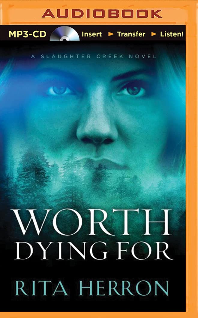 Worth Dying for (Slaughter Creek)
