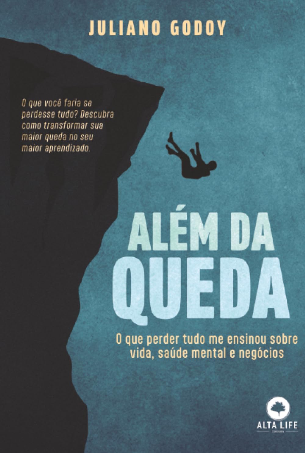Além da Queda: Sobre vida, saúde mental e negócios