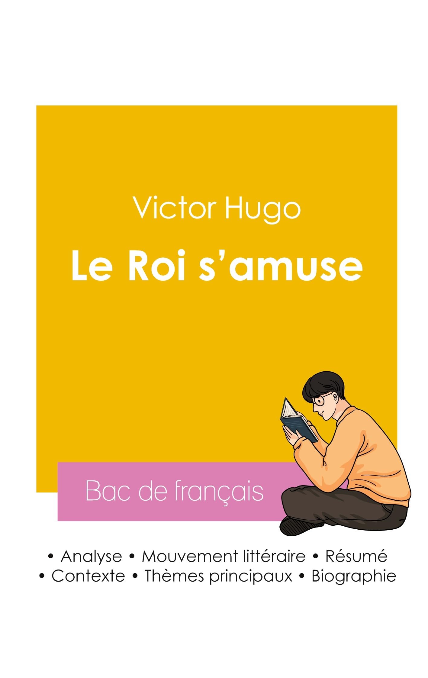 Réussir son Bac de français 2026 : Analyse de la pièce de théâtre Le Roi s'amuse de Victor Hugo