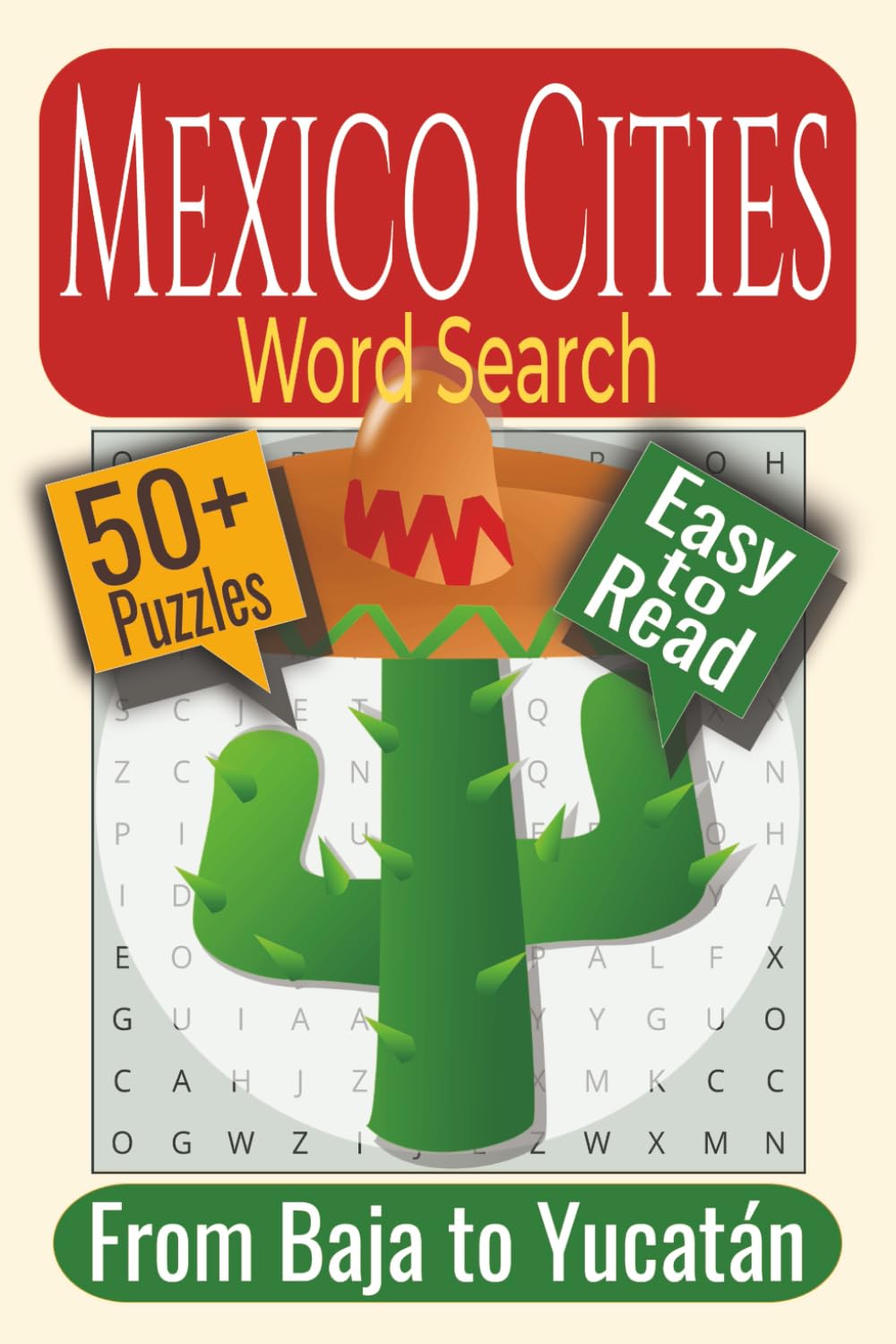 Mexico Cities Word Search Puzzle Book: Puzzles Featuring Cities, Towns, Destinations