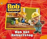  Bob der Baumeister Geschichtenbuch, Band 13: Bob hat Geburtstag