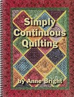 Simply Continuous Quilting B00KGRMB7M Book Cover